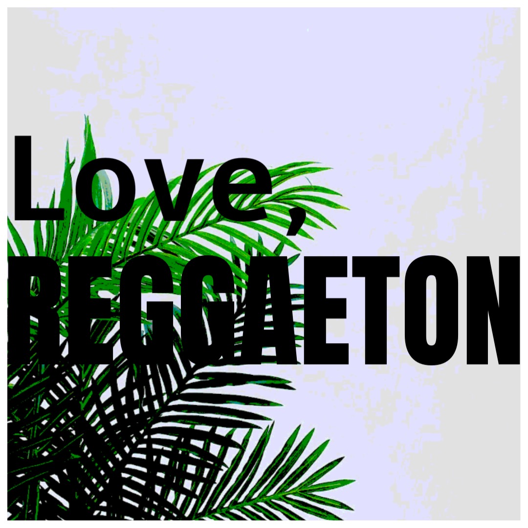 Love Reggaeton Cover